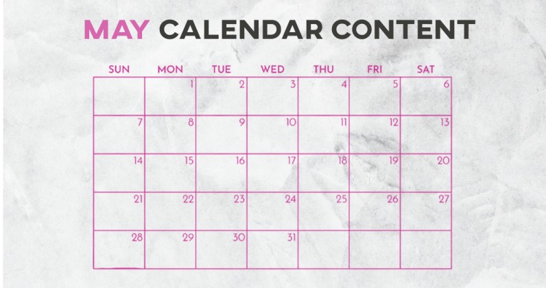 Make your content stand out for MAY!